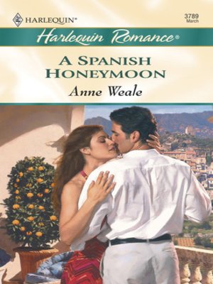 cover image of A Spanish Honeymoon